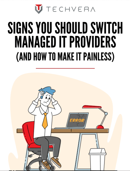 Signs You Should Switch Managed IT Providers