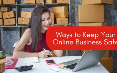 Ways to Keep Your Online Business Safe