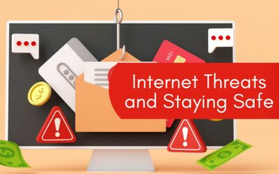Internet Threats and Staying Safe