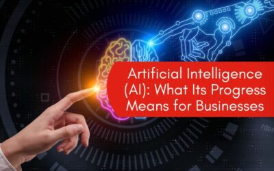 Artificial Intelligence (AI): What Its Progress Means for Businesses